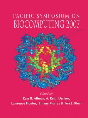 cover image of Biocomputing 2007--Proceedings of the Pacific Symposium